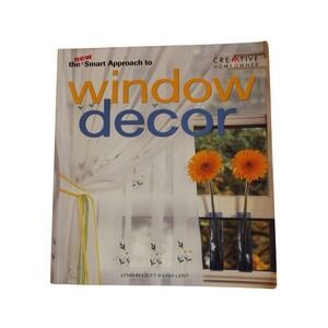 The New Smart Approach to Window‎ Decor - Paperback By Elliot Lynn, Lisa Lent
